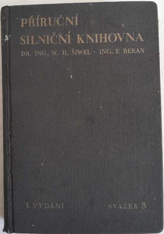 Příruční silniční knihovna    W.H.Šiwel,F.Beran